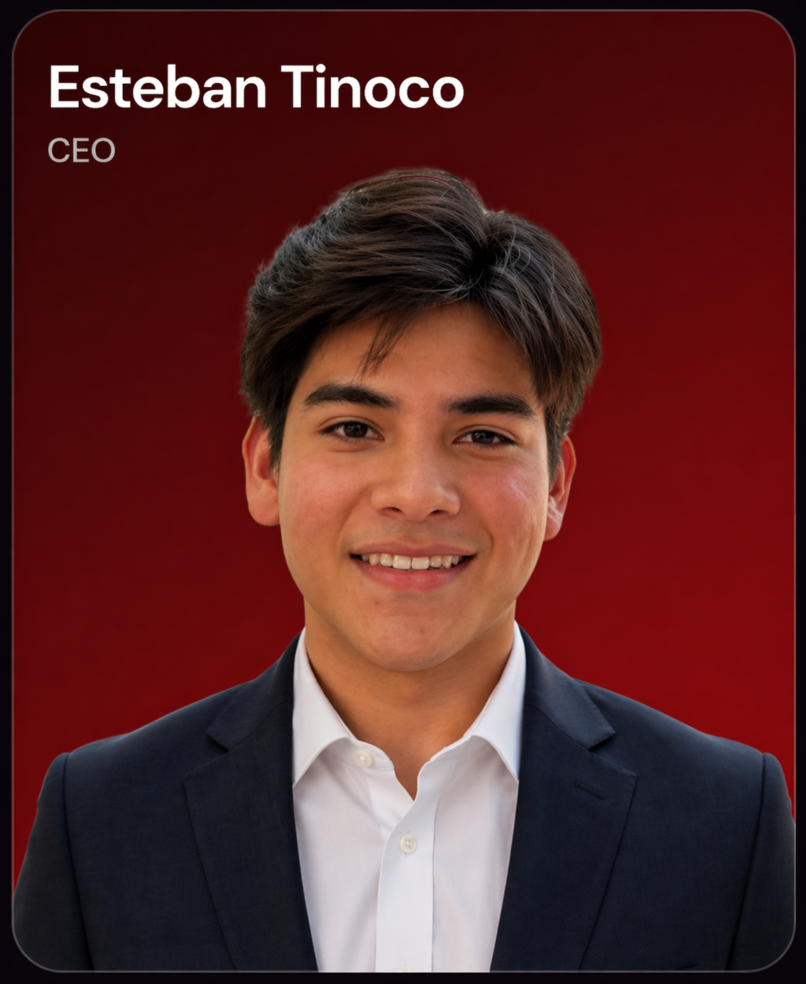 Esteban Tinoco — CEO